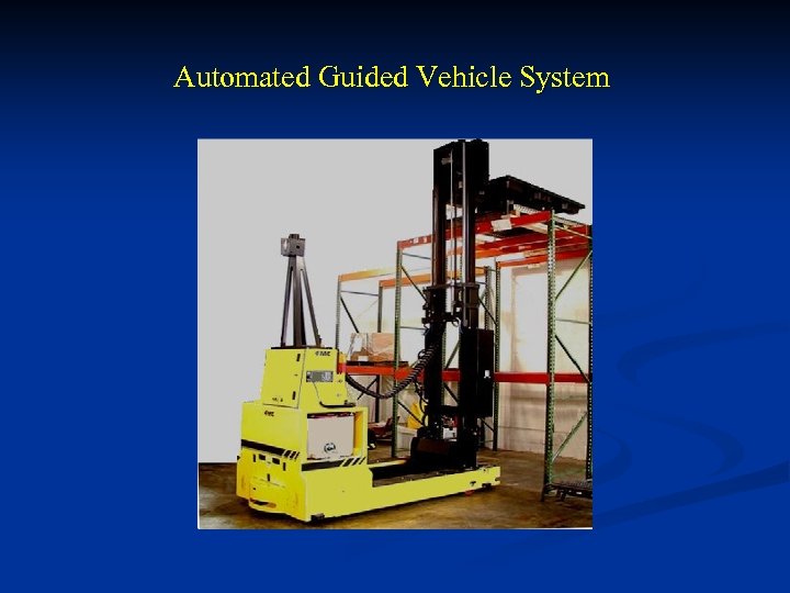 Automated Guided Vehicle System 