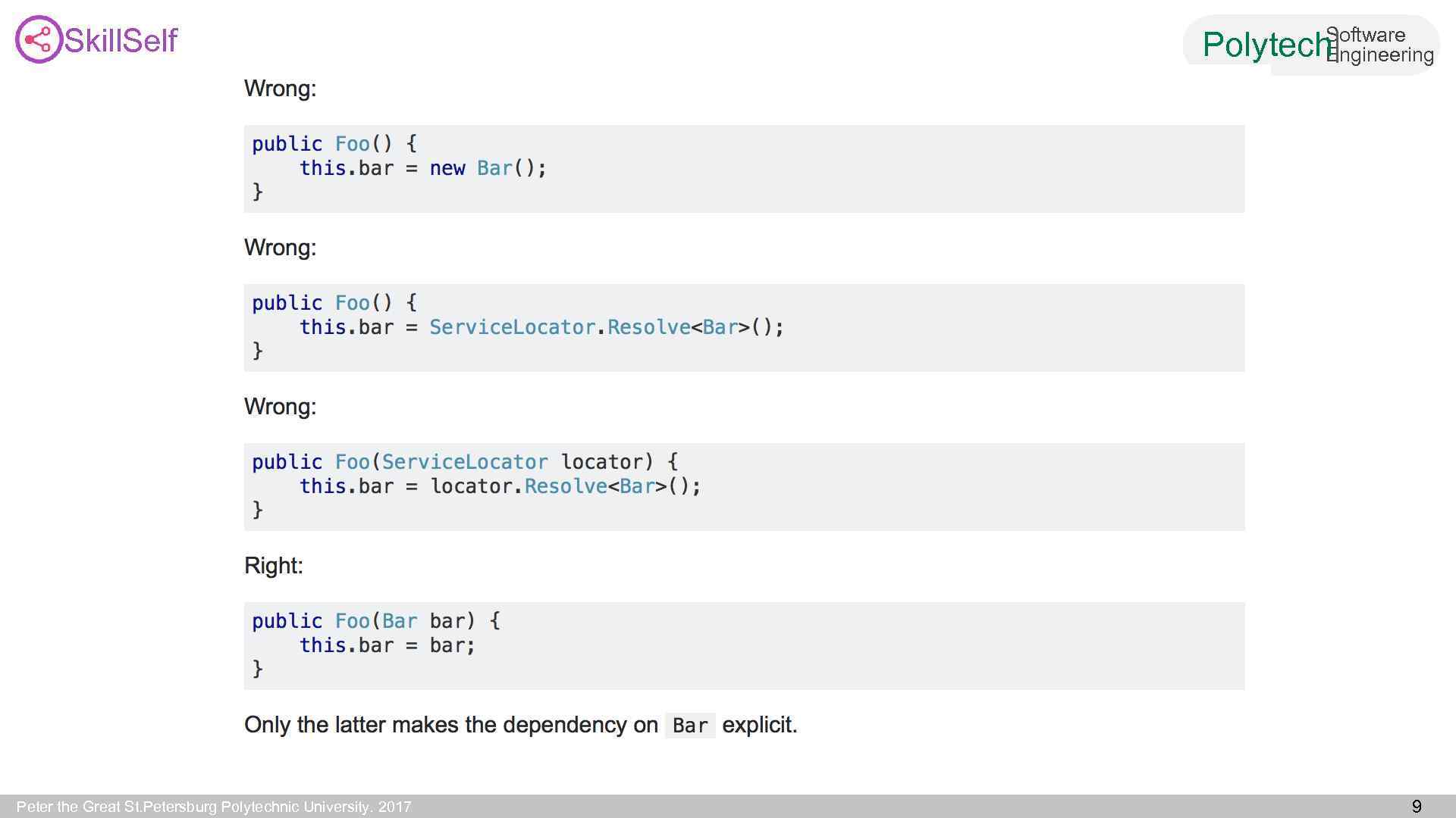 Skill. Self Peter the Great St. Petersburg Polytechnic University. 2017 Software Engineering Polytech| 9
