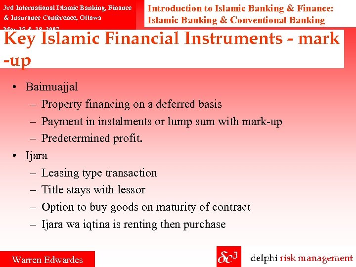 3 rd International Islamic Banking, Finance & Insurance Conference, Ottawa May 17 & 18,
