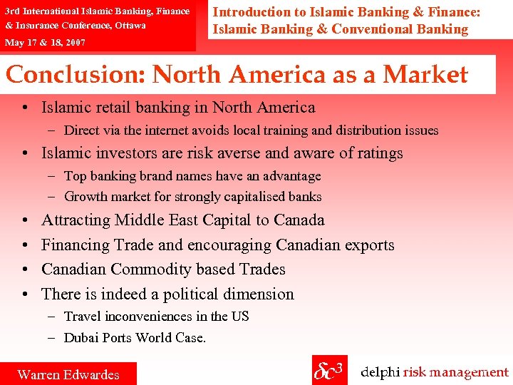 3 rd International Islamic Banking, Finance & Insurance Conference, Ottawa May 17 & 18,