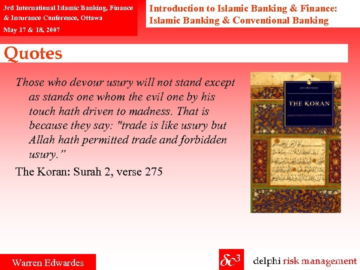 3 rd International Islamic Banking, Finance & Insurance Conference, Ottawa May 17 & 18,