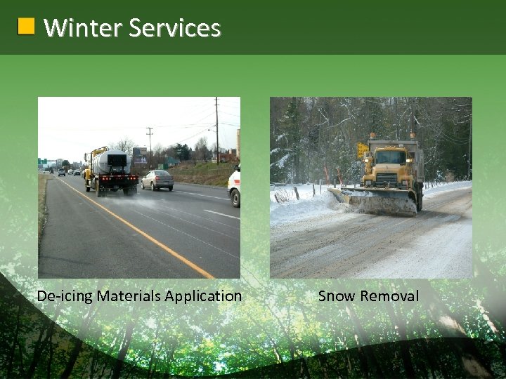 Winter Services De-icing Materials Application Snow Removal 