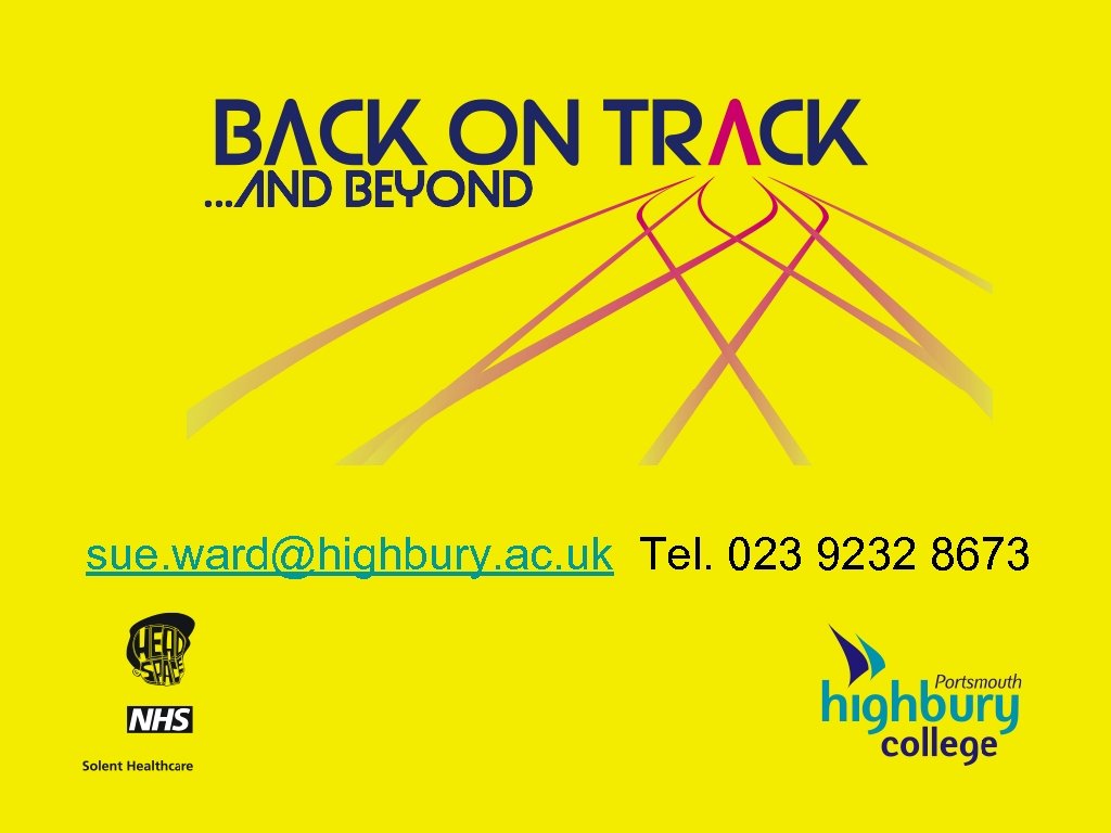 sue. ward@highbury. ac. uk Tel. 023 9232 8673 