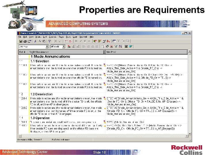 Properties are Requirements Advanced Technology Center Slide 16 