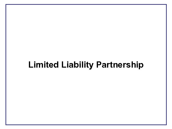 Limited Liability Partnership 