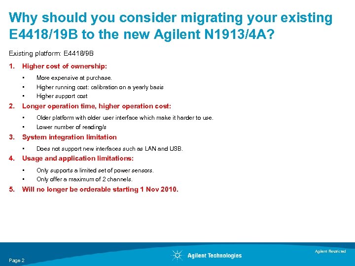 Why should you consider migrating your existing E 4418/19 B to the new Agilent