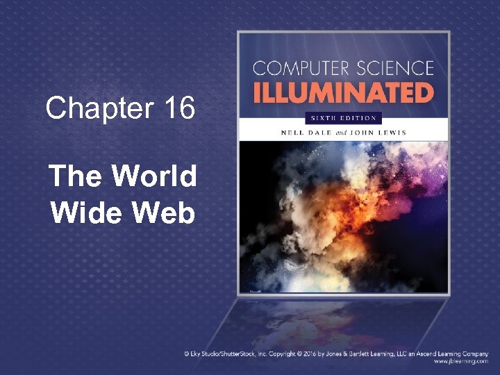 Chapter 16 The World Wide Web 