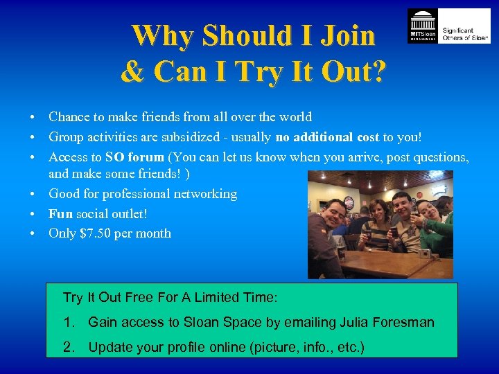 Why Should I Join & Can I Try It Out? • Chance to make