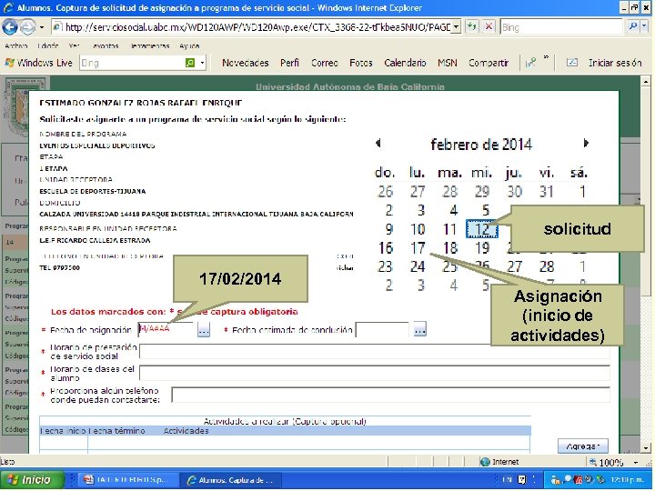 solicitud 17/02/2014 Asignación (inicio de actividades) 