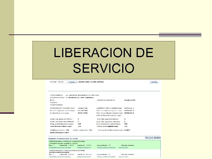 LIBERACION DE SERVICIO 