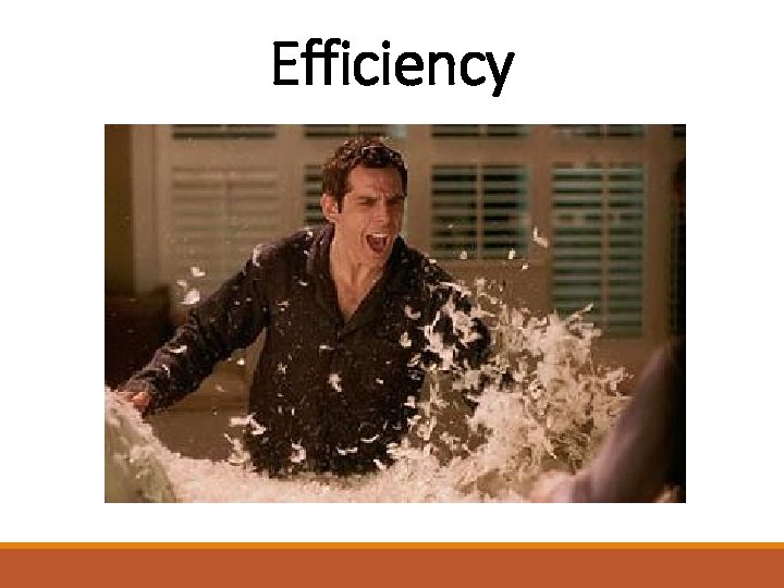 Efficiency 