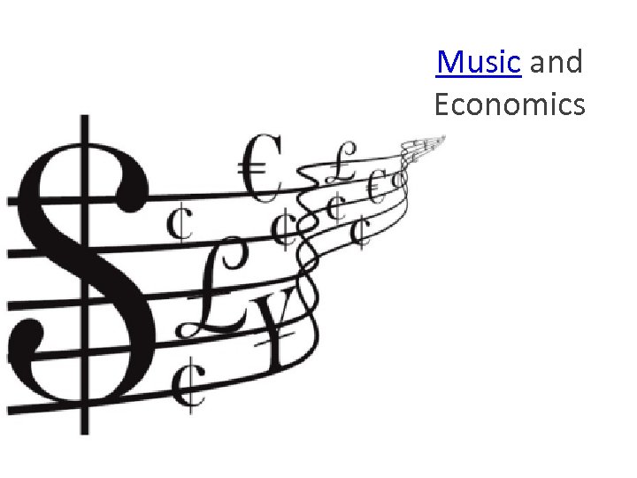 Music and Economics 