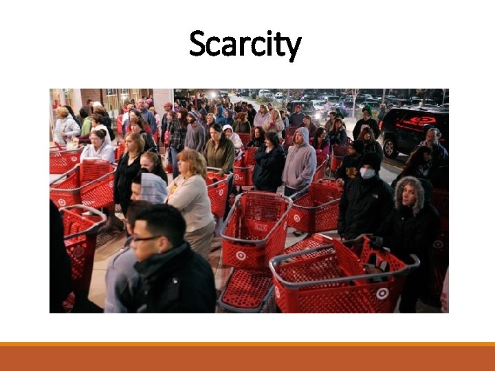 Scarcity 