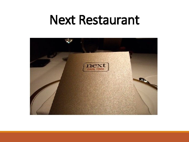 Next Restaurant 