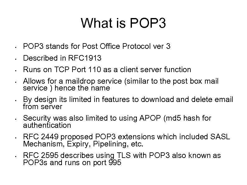What is POP 3 § § § § POP 3 stands for Post Office
