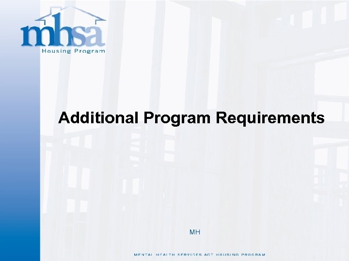 Additional Program Requirements MH 