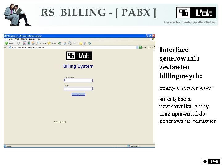 Interface generowania zestawień billingowych: oparty o serwer www autentykacja użytkownika, grupy oraz uprawnień do
