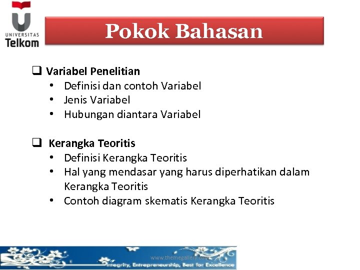 Pokok Bahasan q Variabel Penelitian • Definisi dan contoh Variabel • Jenis Variabel •