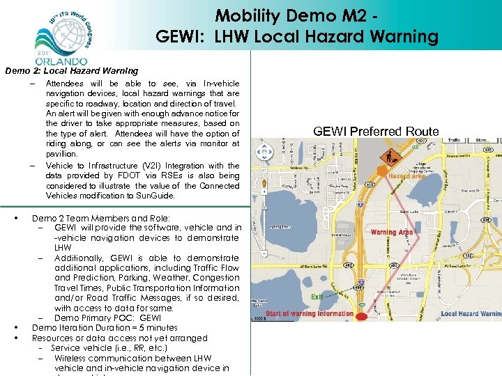 Mobility Demo M 2 GEWI: LHW Local Hazard Warning Demo 2: Local Hazard Warning