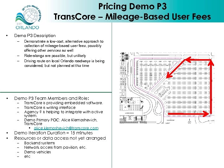 Pricing Demo P 3 Trans. Core – Mileage-Based User Fees • Demo P 3