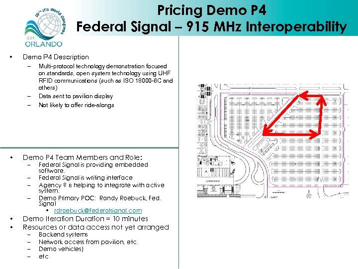 Pricing Demo P 4 Federal Signal – 915 MHz Interoperability • Demo P 4