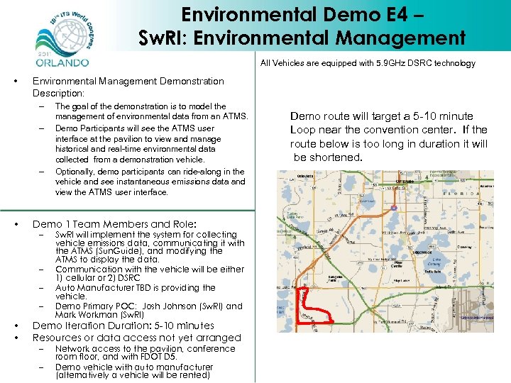 Environmental Demo E 4 – Sw. RI: Environmental Management All Vehicles are equipped with