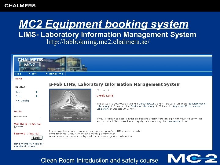 MC 2 Equipment booking system LIMS- Laboratory Information Management System http: //labbokning. mc 2.