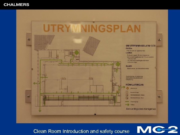 Clean Room Introduction and safety course 