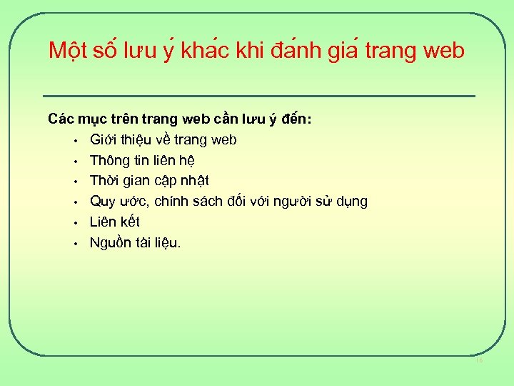 Mô t sô lưu y kha c khi đa nh gia trang web Các