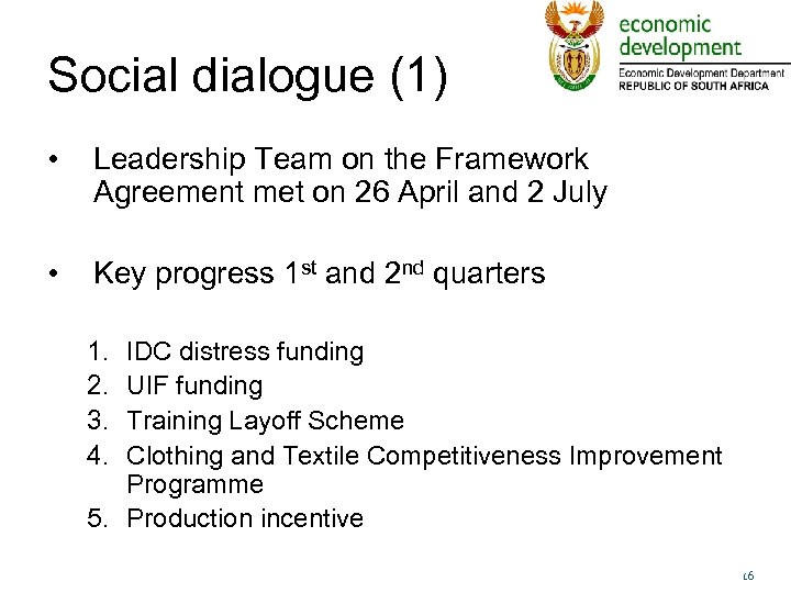 Social dialogue (1) • Leadership Team on the Framework Agreement met on 26 April