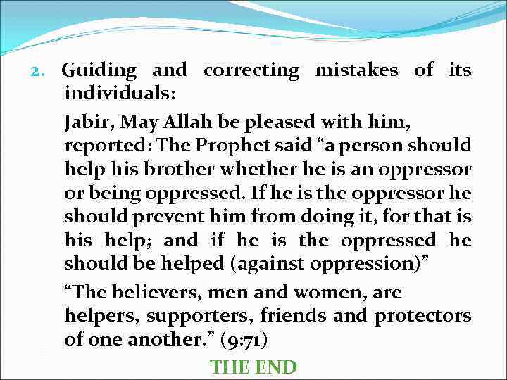 2. Guiding and correcting mistakes of its individuals: Jabir, May Allah be pleased with