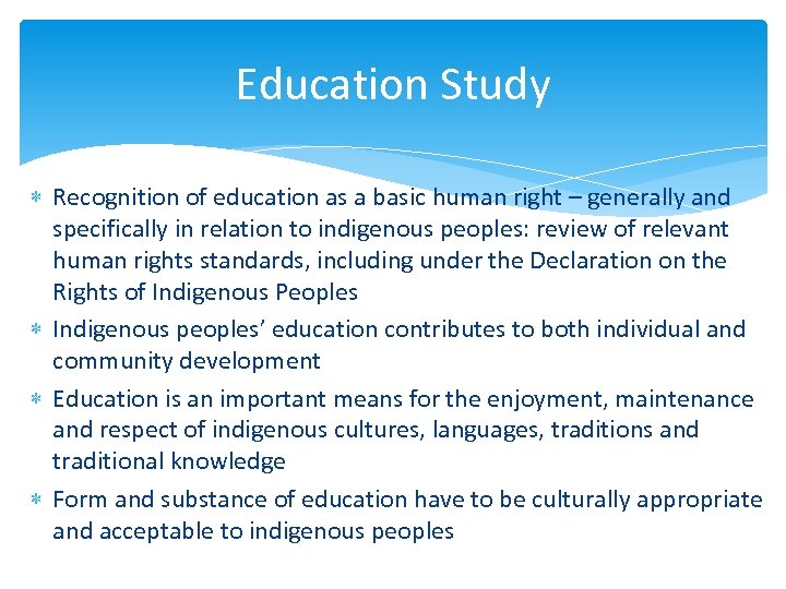 Education Study Recognition of education as a basic human right – generally and specifically