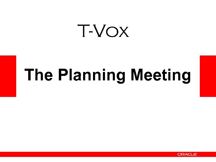 The Planning Meeting 