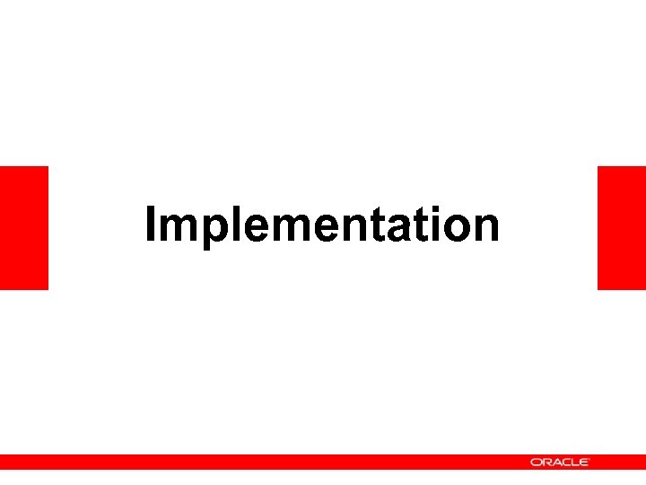 Implementation 