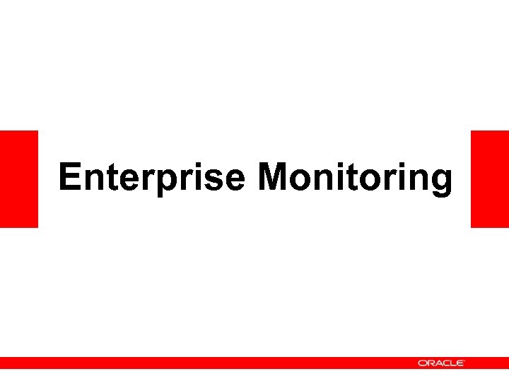 Enterprise Monitoring 