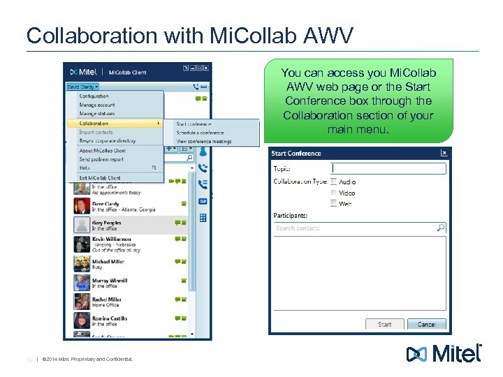Collaboration with Mi. Collab AWV You can access you Mi. Collab AWV web page