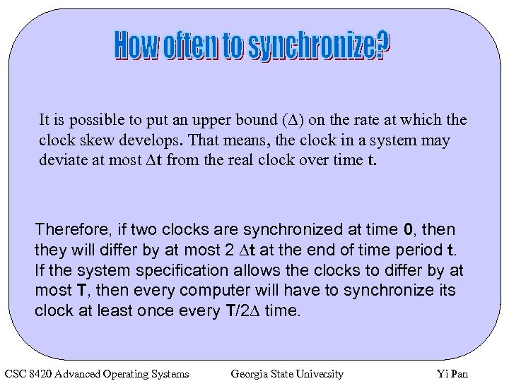 It is possible to put an upper bound (D) on the rate at which