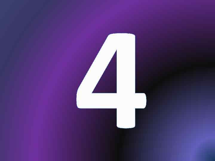 4 