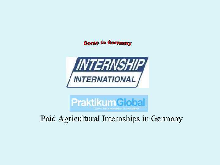 Paid Agricultural Internships in Germany 