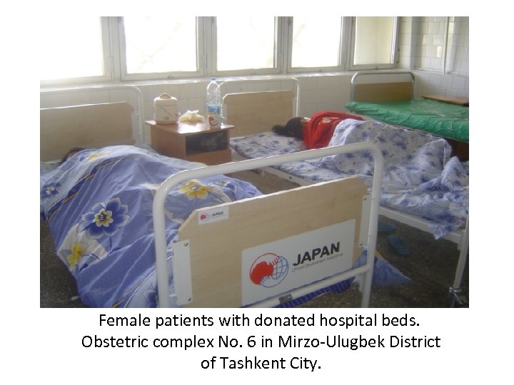 Female patients with donated hospital beds. Obstetric complex No. 6 in Mirzo-Ulugbek District of