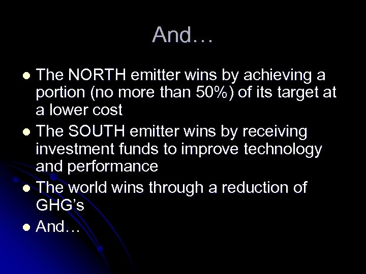 And… The NORTH emitter wins by achieving a portion (no more than 50%) of