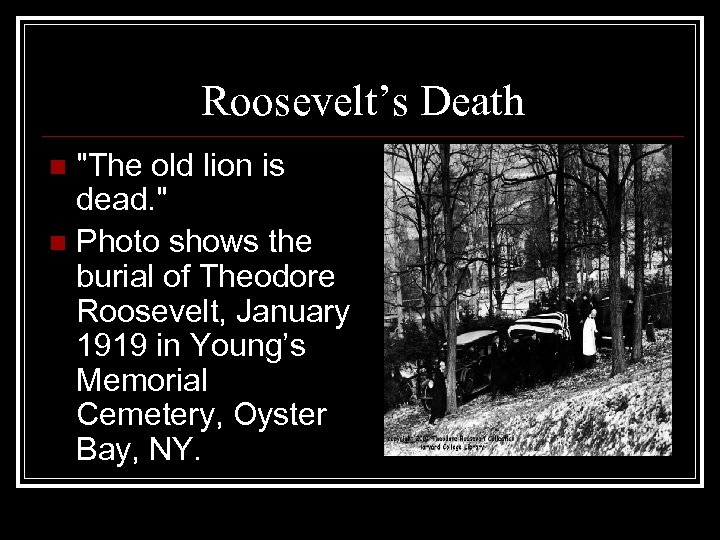 Roosevelt’s Death 