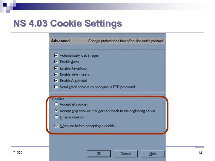NS 4. 03 Cookie Settings 17 -500 14 