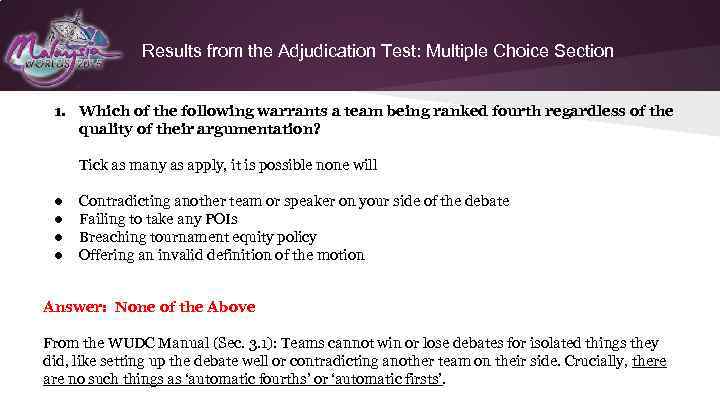 Results from the Adjudication Test: Multiple Choice Section 1. Which of the following warrants