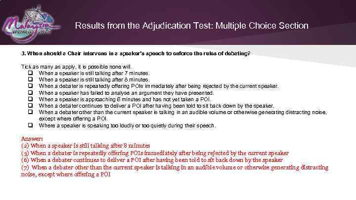 Results from the Adjudication Test: Multiple Choice Section 3. When should a Chair intervene