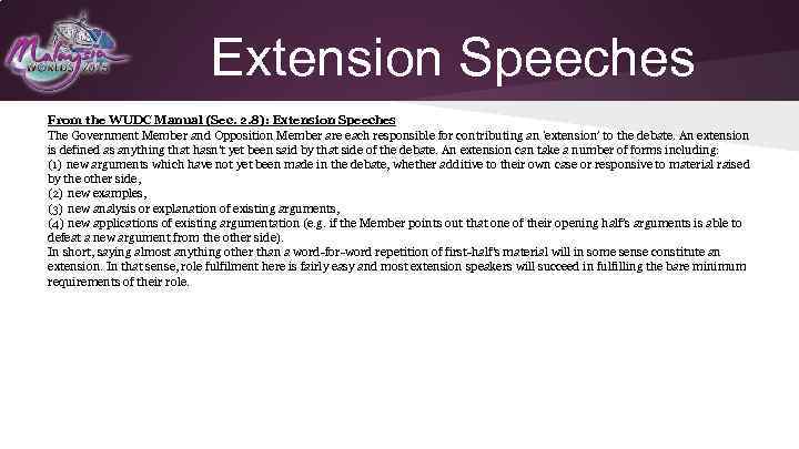Extension Speeches From the WUDC Manual (Sec. 2. 8): Extension Speeches The Government Member