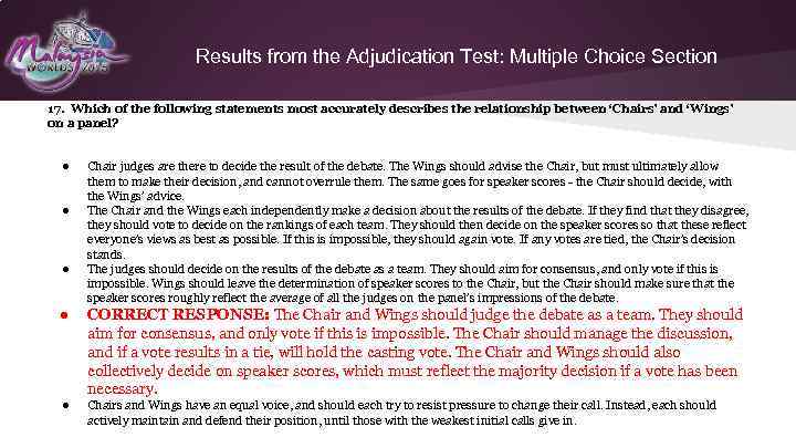 Results from the Adjudication Test: Multiple Choice Section 17. Which of the following statements