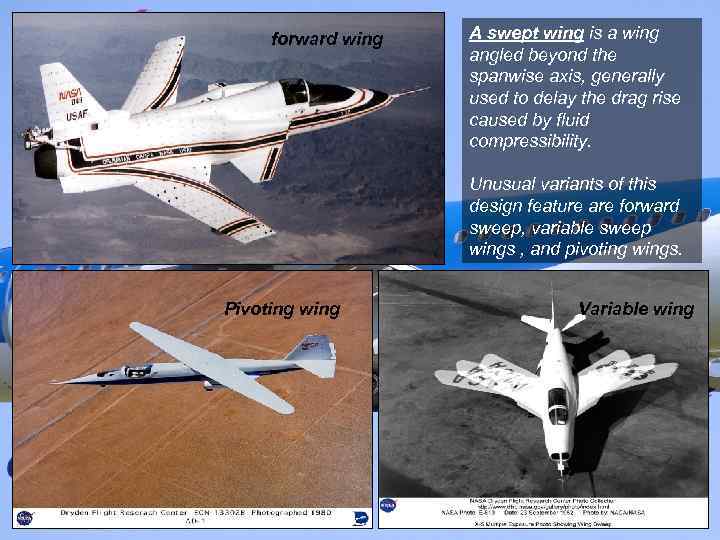 forward wing A swept wing is a wing angled beyond the spanwise axis, generally