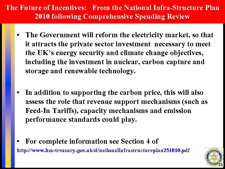 The Future of Incentives: From the National Infra-Structure Plan 2010 following Comprehensive Spending Review