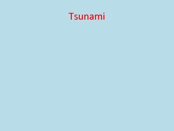 Tsunami 